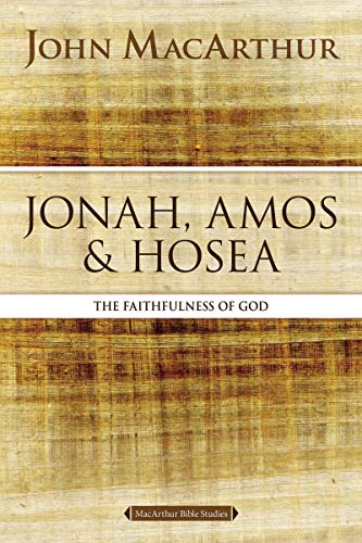 [9780310123866] Jonah, Amos, and Hosea: The Faithfulness of God