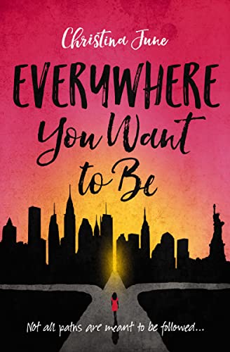 [9780310763338] Everywhere You Want to Be