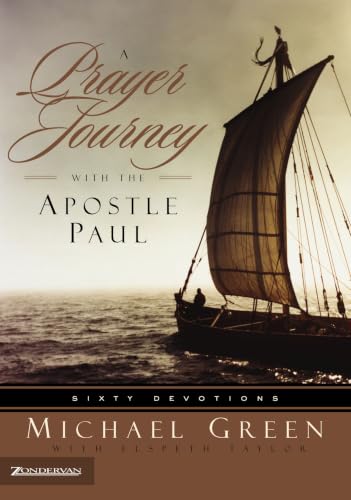 [9780310252467] A Prayer Journey with the Apostle Paul: Sixty Devotions