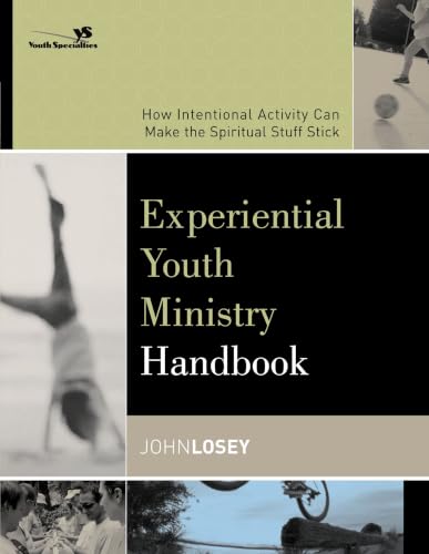 [9780310255321] Experiential Youth Ministry Handbook