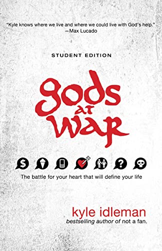 [9780310742531] Gods at War Student Edition: The Battle for Your Heart That Will Define Your Life