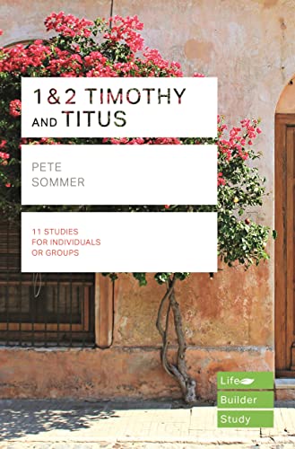[9781783598717] 1 & 2 Timothy and Titus: Lifebuilder Bible Study