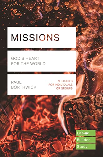 [9781783596966] Missions: God's Heart for the World