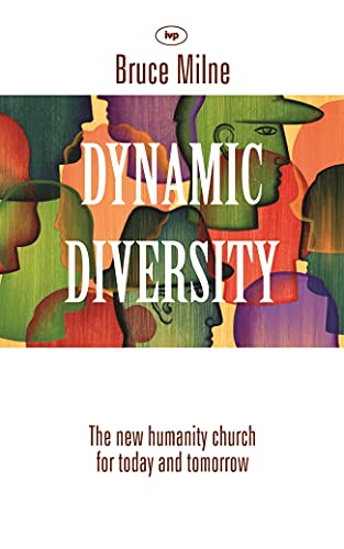 [9781844741588] Dynamic Diversity: The New Humanity Church for Today and Tomorrow
