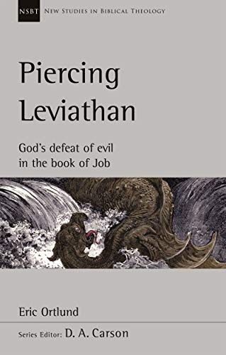 [9781789742985] Piercing Leviathan: God's Defeat of Evil in the Book of Job