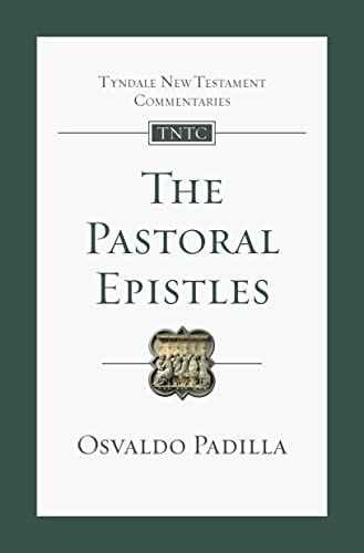 [9781789744040] The Pastoral Epistles: An Introduction and Commentary