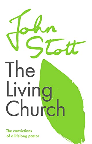 [9781789742909] The Living Church: Convictions of a Lifelong Pastor