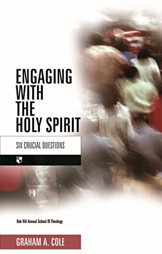 [9781844741793] Engaging with the Holy Spirit: Six Crucial Questions