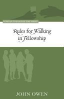 [9781601783455] Rules for Walking in Fellowship
