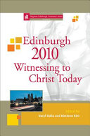 [9781506476469] Edinburgh 2010 Witnessing to Christ Today