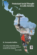 [9781506477442] Protestant Social Thought in Latin America