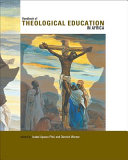 [9781506475882] Handbook of Theological Education in Africa