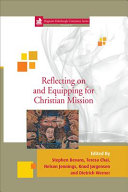 [9781506476308] Reflecting on and Equipping for Christian Mission