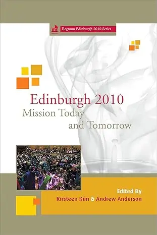 [9781506476247] Edinburgh 2010 Mission Today and Tomorrow