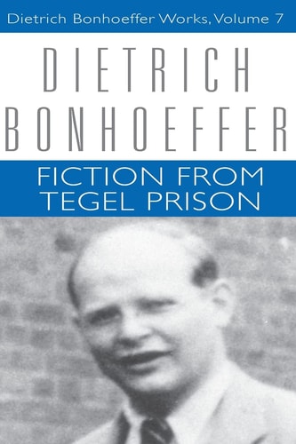 [9780800697662] Fiction from Tegel Prison