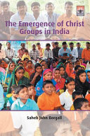 [9781506477060] The Emergence of Christ Groups in India