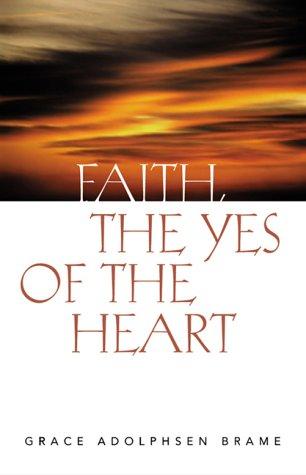 [9780806638058] Faith, the Yes of the Heart