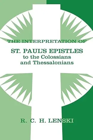[9780806680835] Interpretation of St Paul's Epistle to Colossians and Thessalonian