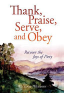 [9780758658289] Thank, Praise, Serve, and Obey