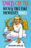 [9780570045779] Angels Can Fly Because They Take Themselves Lightly